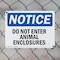 Signmission Do Not Enter Animal Enclosures OSHA Notice Sign, Plastic, 14in W x 10in L, 2PK OS-2PACK-NS-P-1014-L-11156 - alternate 3